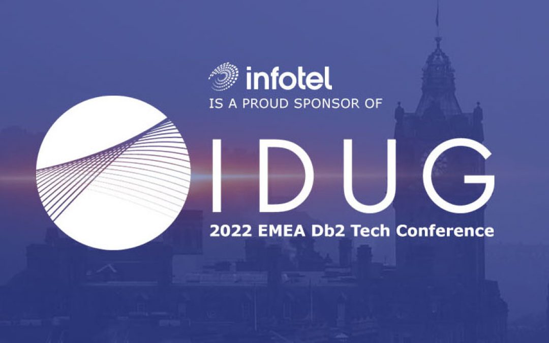 Infotel Announces Sponsorship of IDUG EMEA: Five Days of Education and Collaboration for the IBM Db2 Community