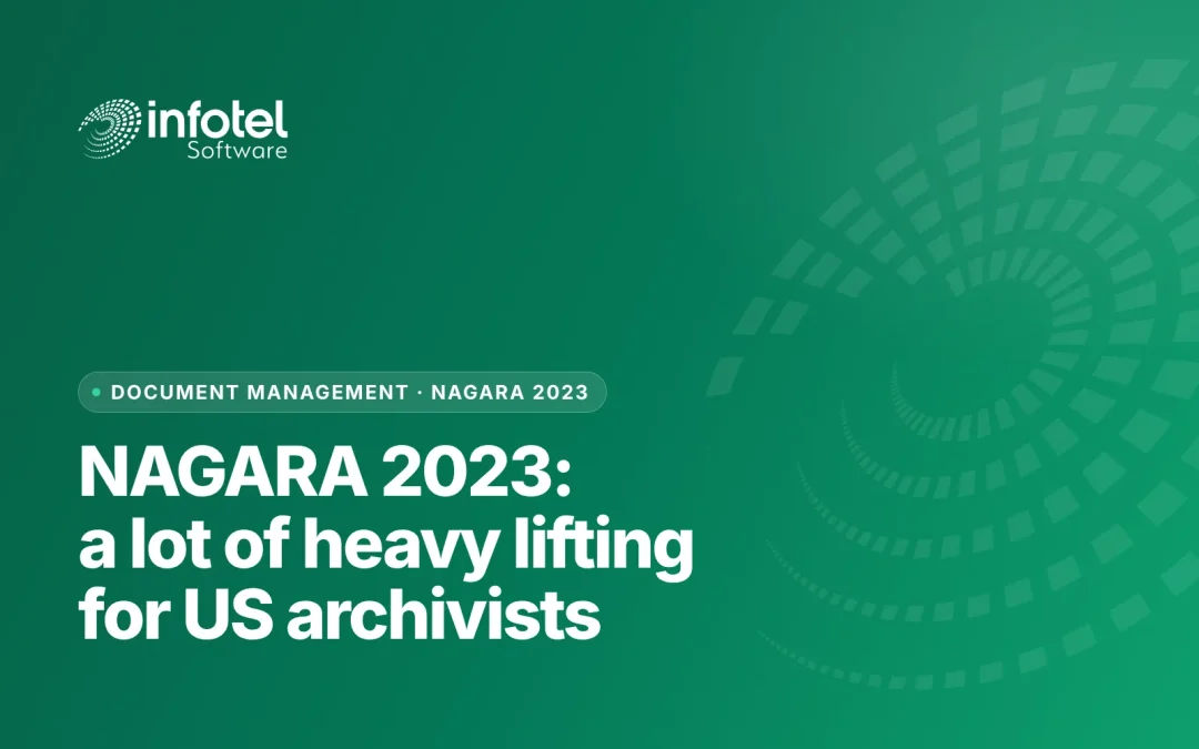 From the Show Floor at NAGARA: A Lot of Heavy Lifting for US Archivists in 2023 and Beyond