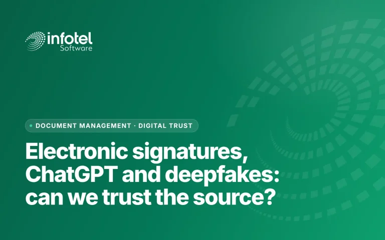 Electronic signatures, ChatGPT and deepfakes: can we trust the source?