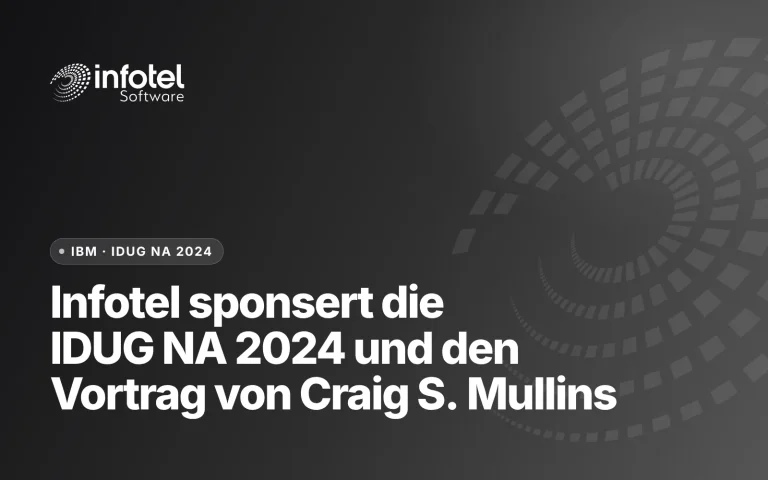 Infotel sponsert die IDUG NA 2024 und Craig S. Mullins‘ Vortrag über die Bedeutung der Einhaltung gesetzlicher Vorschriften im Datenmanagement