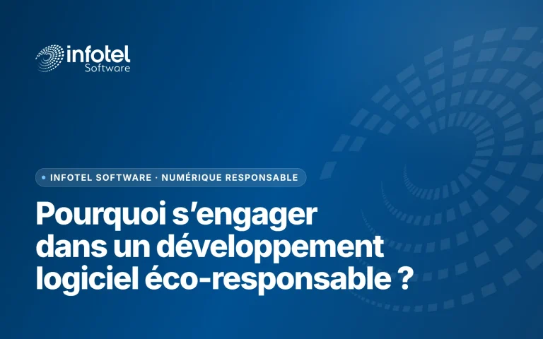 Pourquoi un éditeur logiciel doit-il s’engager dans une démarche de développement éco-responsable ?