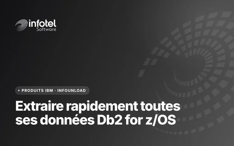 Comment extraire toutes ses données Db2 for z/OS rapidement et pourquoi est-ce si important ?