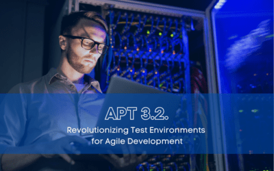 APT version 3.2.00: New features that increase productivity, reduce costs and greatly enhance DevEx