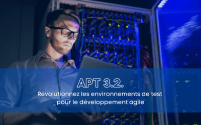 APT version 3.2.00 : De nouvelles fonctionnalités qui augmentent la productivité, réduisent les coûts et améliorent considérablement le DevEx