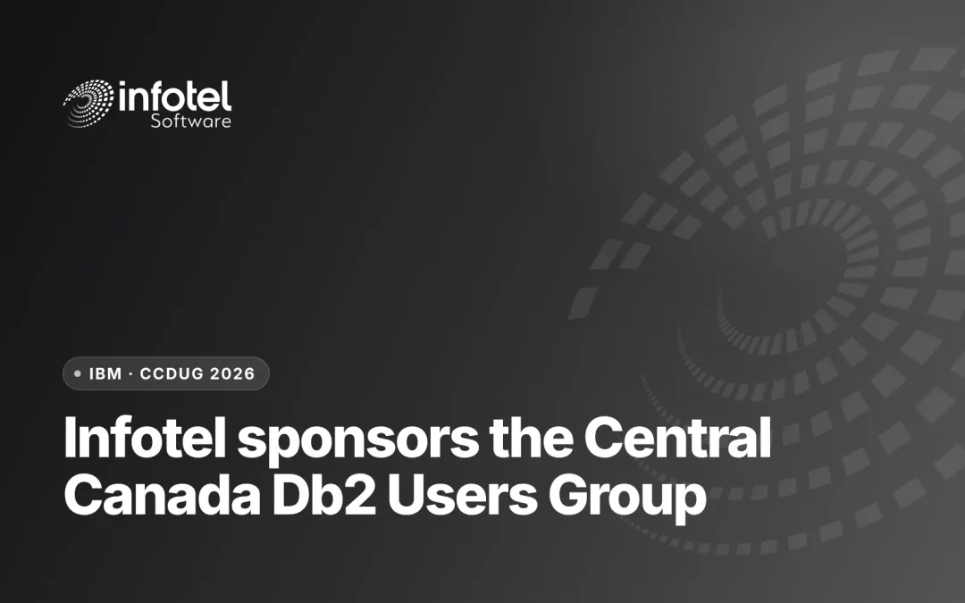 Infotel Announces Sponsorship for the Central Canada Db2® Users Group